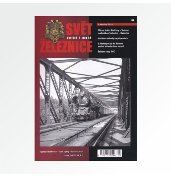 Svět velké i malé železnice 94 (2025/02)