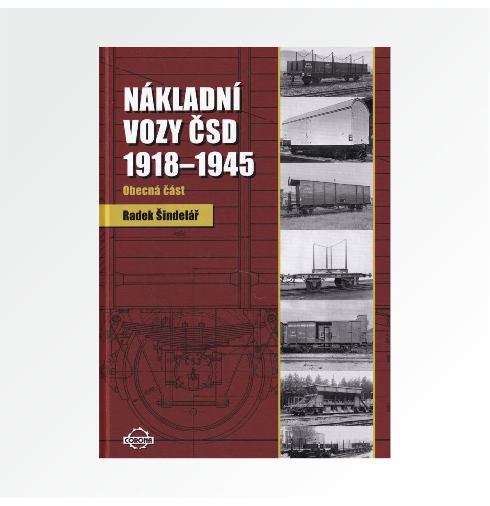 Nákladní vozy ČSD 1918 - 1945 obecná část