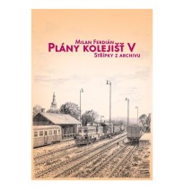 Plány kolejišť V – Střípky z archivu