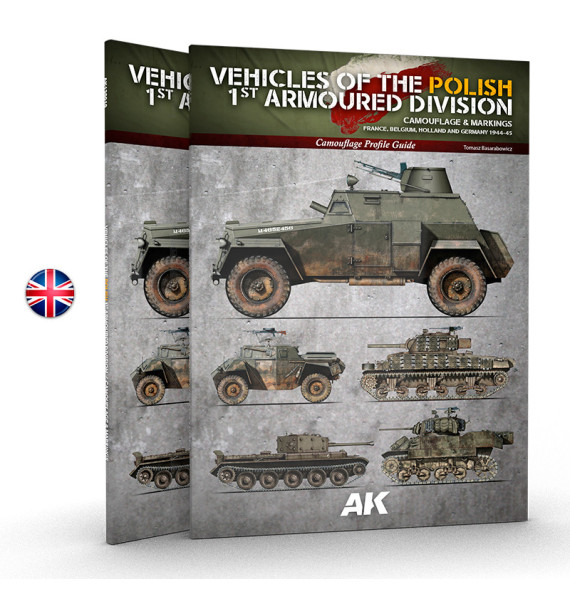 VEHICLES OF THE POLISH 1ST ARMOURED DIVISION (CAMOUFLAGE PROFILE GUIDE) English. 68 pages. Semi-hard cover.